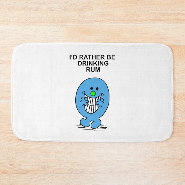 Item preview, Mr Men Id rather be drinking Rum designed and sold by Scat the cat.