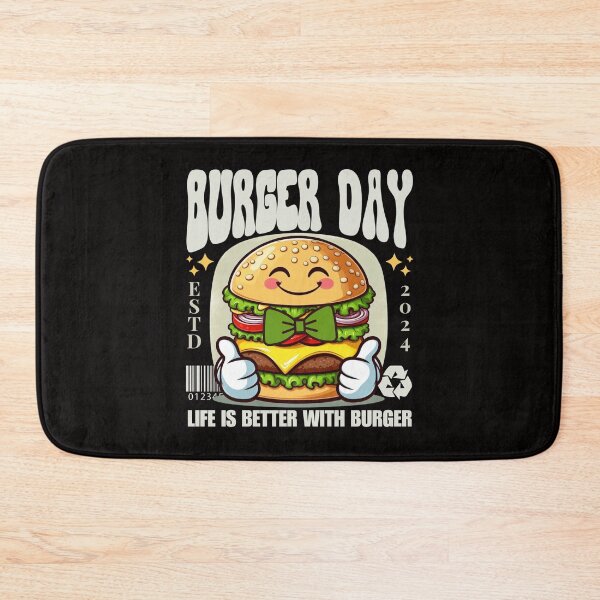 Item preview, Burger day : life is better with burger designed and sold by Peerless-Prime.