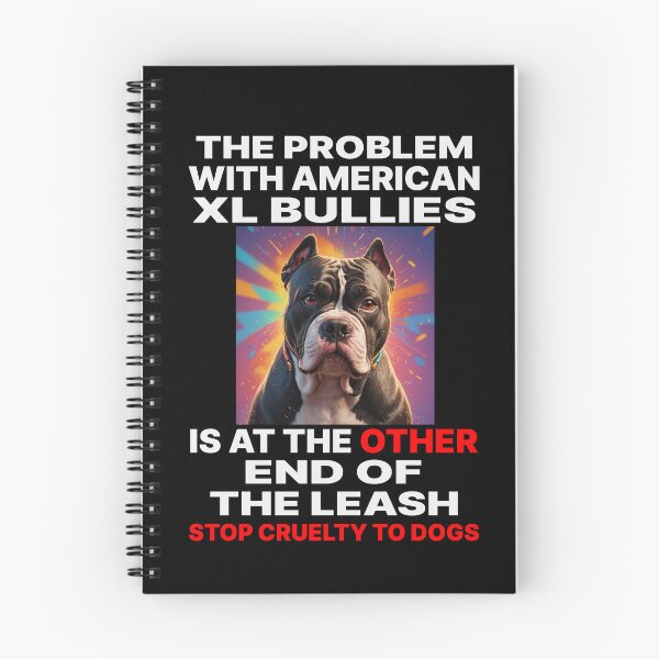Item preview, PROBLEM WITH XL BULLIES AT OTHER END LEASH 3 designed and sold by Marni Scofidio Desi9ns.