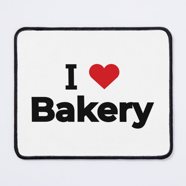 Item preview, I love Bakery designed and sold by Moyanana.