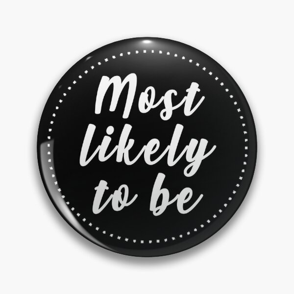 Item preview, Most likely to be designed and sold by aluap106.