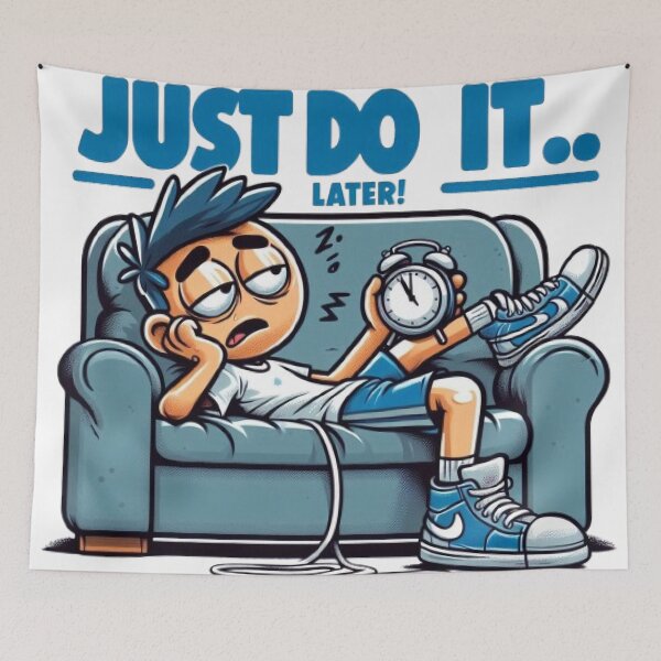 Item preview, NO RUSH...JUST DO IT....LATER designed and sold by littlestore.