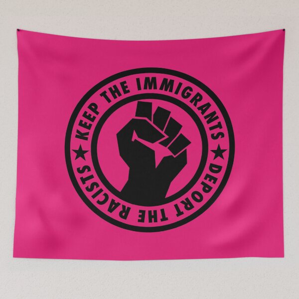 Item preview, KEEP THE IMMIGRANTS - DEPORT THE RACISTS  (clenched fist black) designed and sold by Thelittlelord.