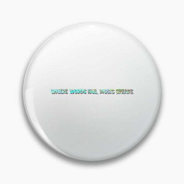 Item preview, Where Words Fail, Music Speaks designed and sold by GrizzlyCollective.