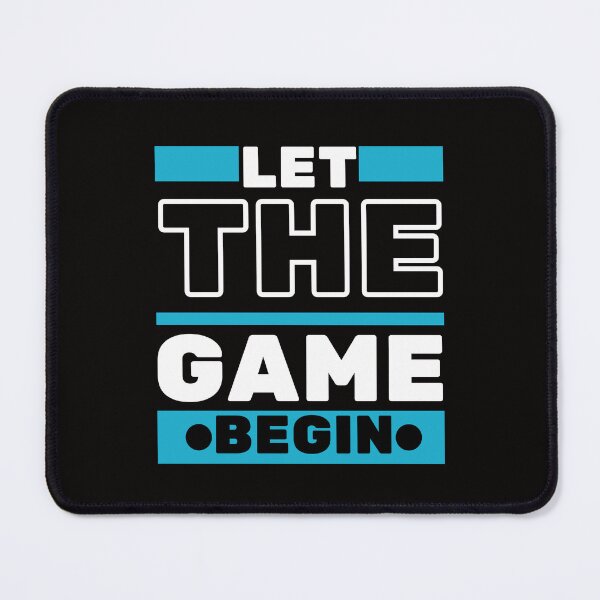 Item preview, Let the game begin designed and sold by Peerless-Prime.