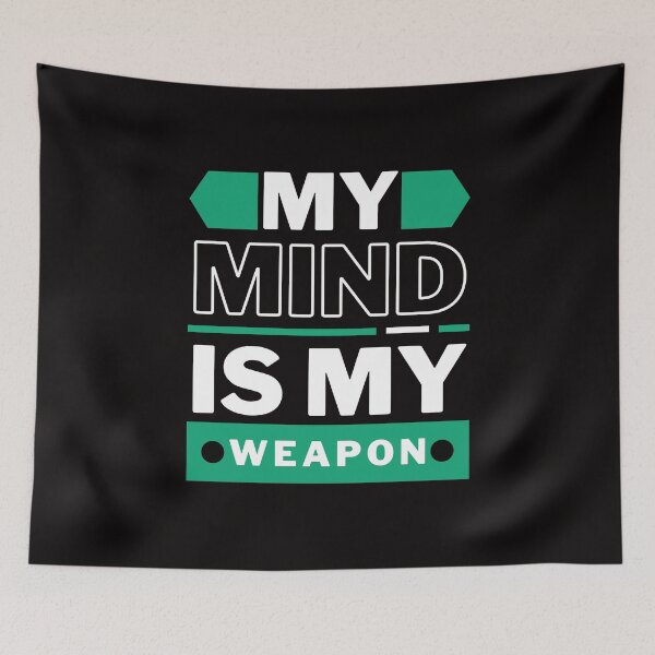 Item preview, My mind is my weapon designed and sold by Peerless-Prime.