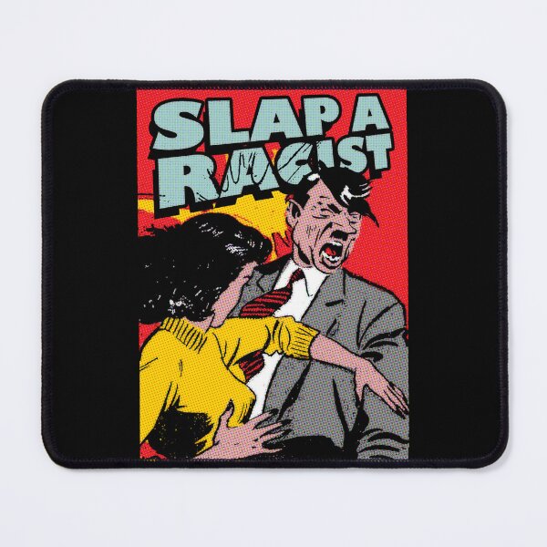 Item preview, Slap a racist designed and sold by remerasnerdas.