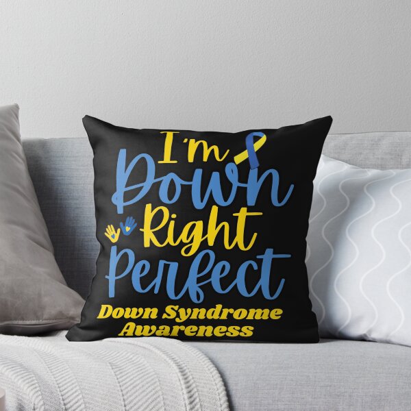 Item preview, I'm Down Right Perfect Down Syndrome Awareness designed and sold by AlienOccupation.