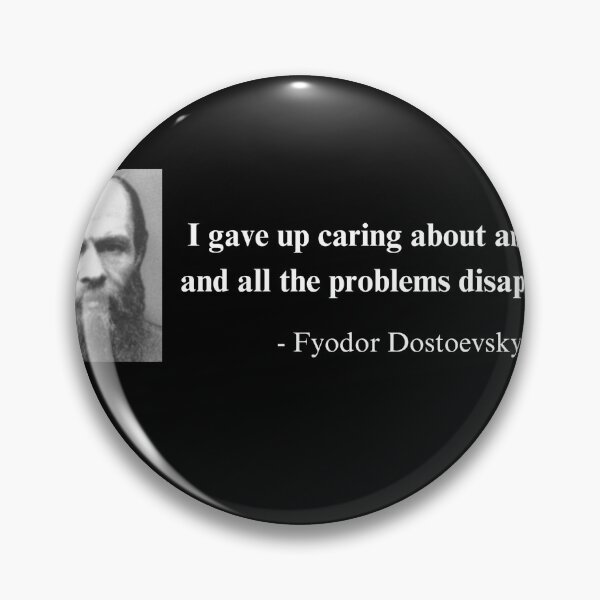 Item preview, Gave Up Caring Fyodor Dostoevksy Quote  designed and sold by freestatetees.