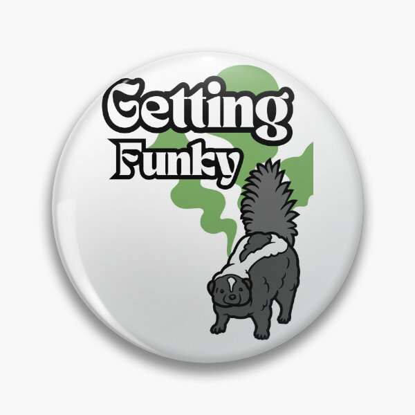 Item preview, Getting funky skunk designed and sold by Willshire.