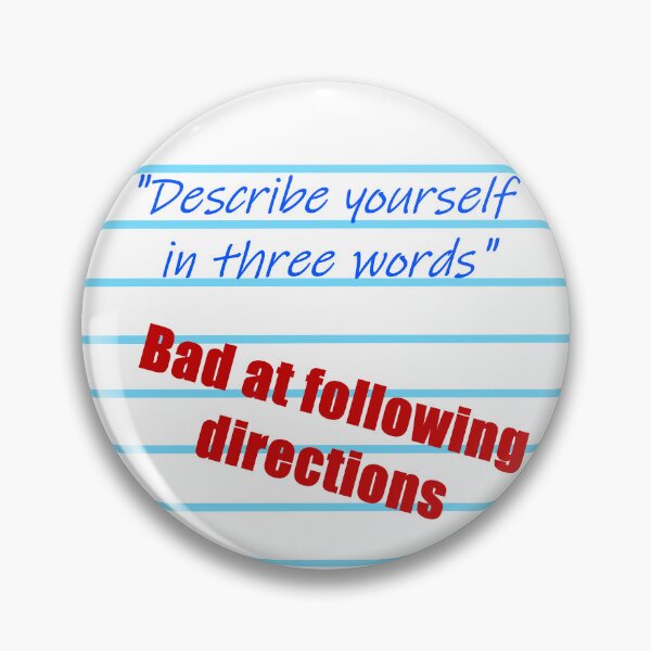 Item preview, When You Describe Yourself Wrong designed and sold by nerd-proverbs.