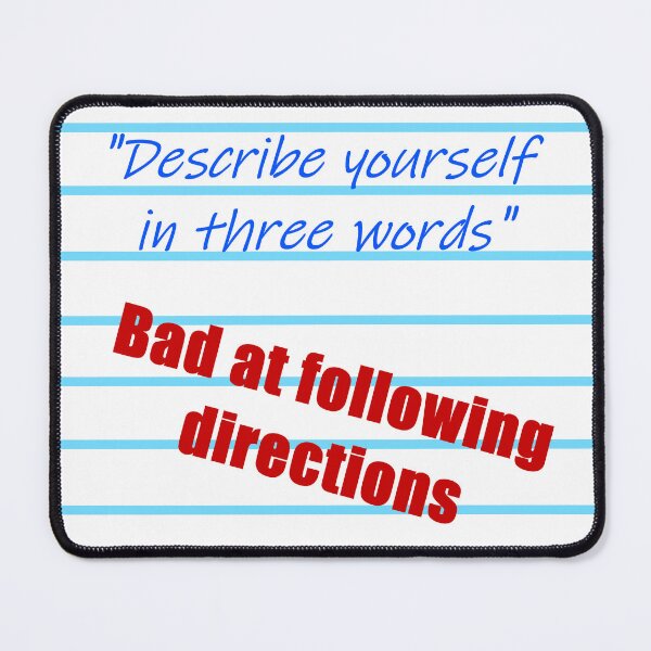 Item preview, When You Describe Yourself Wrong designed and sold by nerd-proverbs.