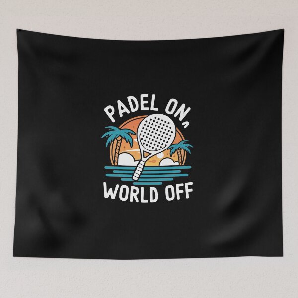 Item preview, Padel Tennis Gift Padel On World Off Funny Padel Player designed and sold by Captain Mood.