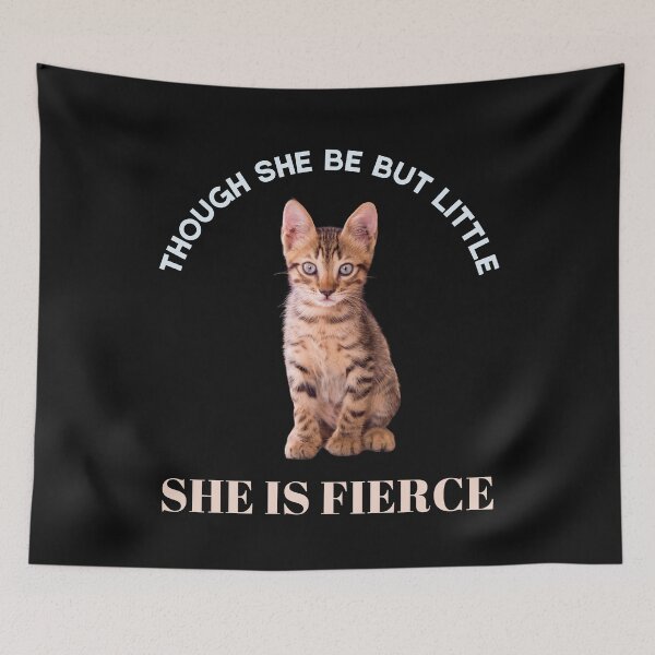 Item preview, Though She Be But Little She Is Fierce Cute Kitten designed and sold by StudioTina.