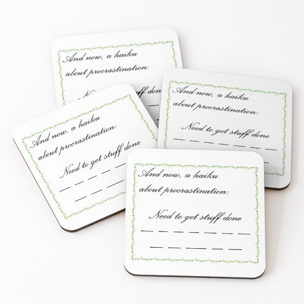Item preview, A Haiku About Procrastination designed and sold by nerd-proverbs.