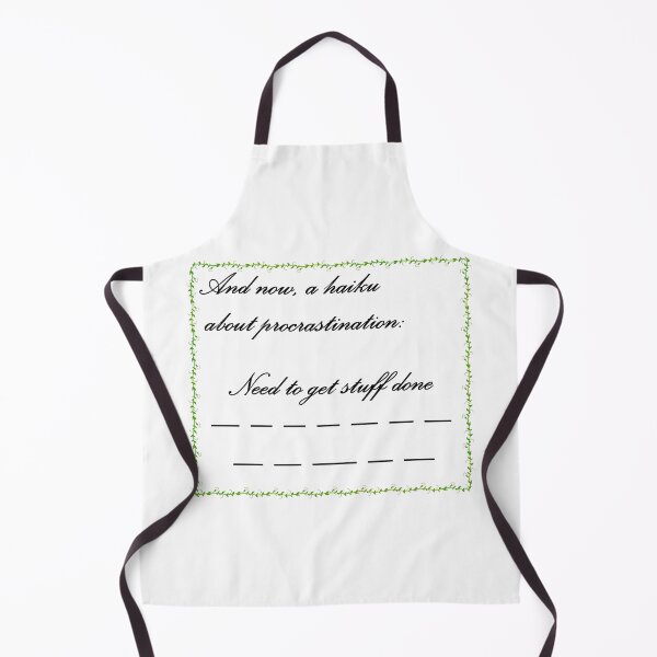 Item preview, A Haiku About Procrastination designed and sold by nerd-proverbs.