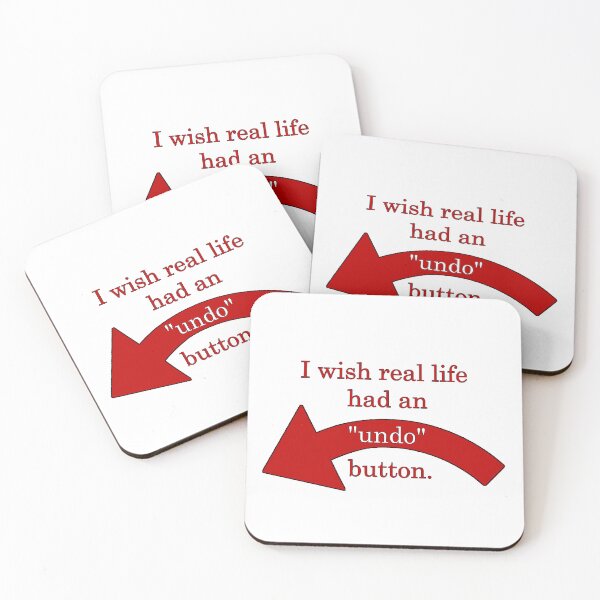 Item preview, Shouldn't Life Have an Undo Button? designed and sold by nerd-proverbs.