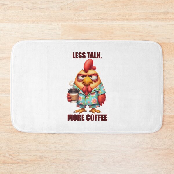 Item preview, Less Talk, More Coffee. Rooster designed and sold by BanShopDG.
