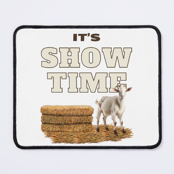 Item preview, It's Showtime for Goats! designed and sold by annmariek2018.