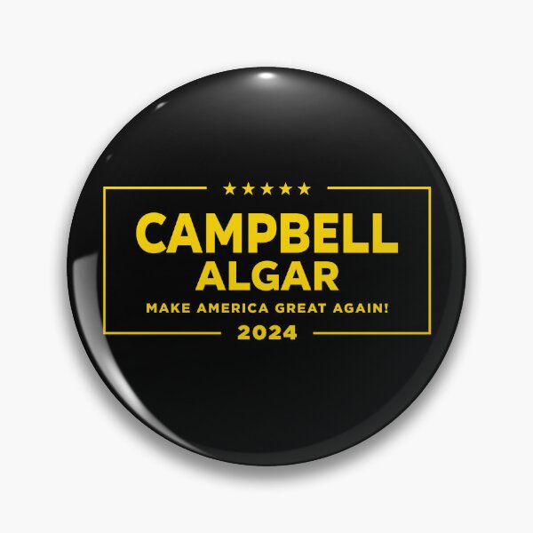 Item preview, Campell Algar for President designed and sold by AspectsOfDreams.