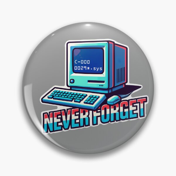 Item preview, Never Forget C-0000029*.sys Outage designed and sold by Per Arneng.