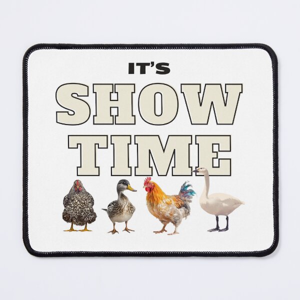 Item preview, It's time to show poultry designed and sold by annmariek2018.