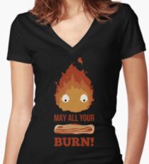May all your BACON BURN !! Women's Fitted V-Neck T-Shirt
