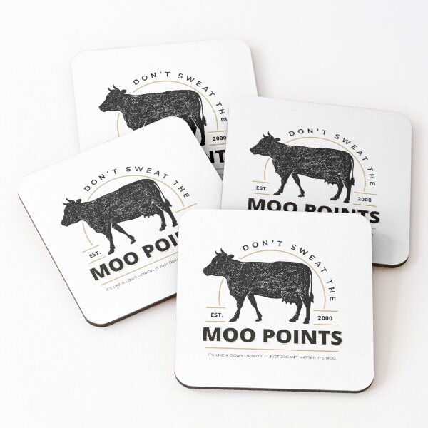 Item preview, Don't Sweat the Moo Points designed and sold by OakGroveMerc.