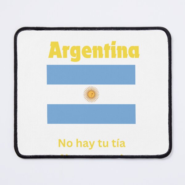 Item preview, Argentina No hay tu Tía designed and sold by ModamaestraDana.