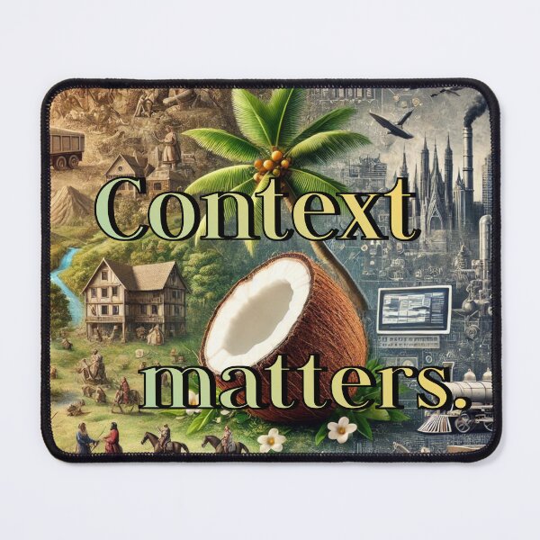 Item preview, Context matters. designed and sold by Jonah Mann.