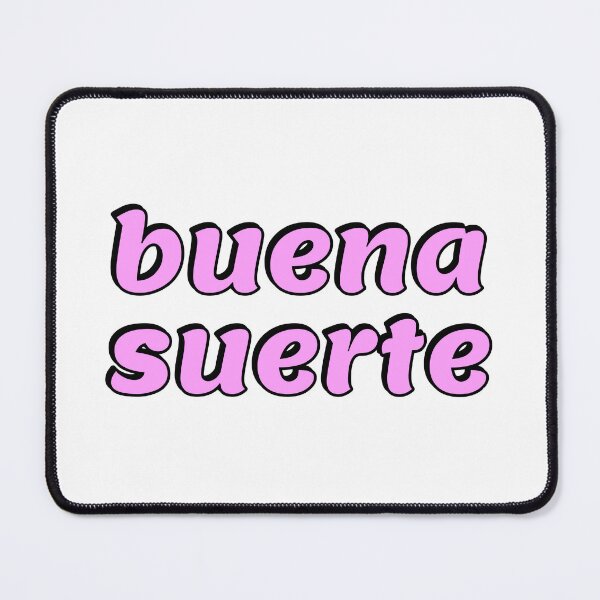 Item preview, Buena Suerte designed and sold by Inspirationmotivation.