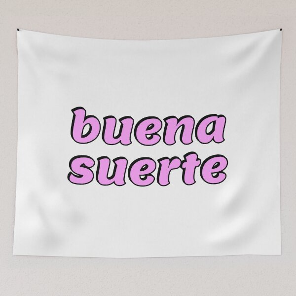 Item preview, Buena Suerte designed and sold by Inspirationmotivation.