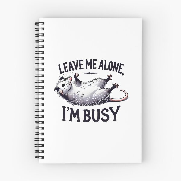 Item preview, Leave Me Alone, I'm Busy (black text) designed and sold by OlivDesignsCo.