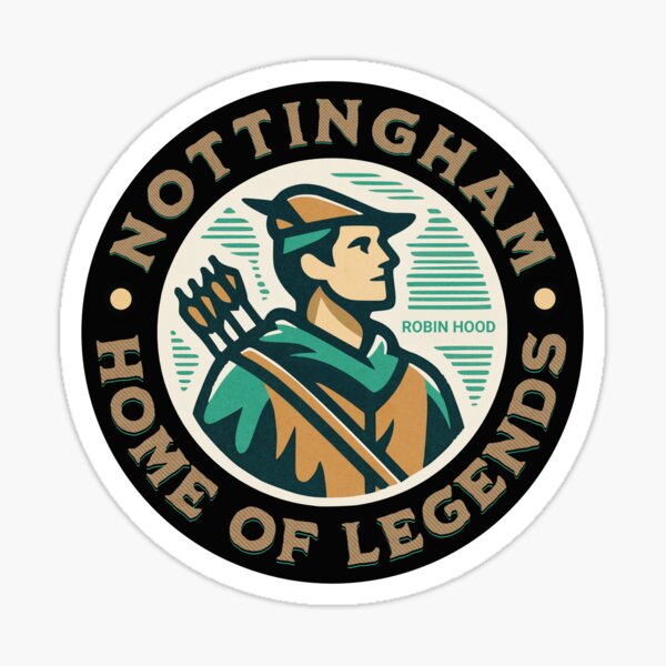 Item preview, Nottingham Home Of Legends Robin Hood designed and sold by 89BLACK.