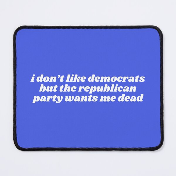 Item preview, republicans want me dead designed and sold by careofjacks.
