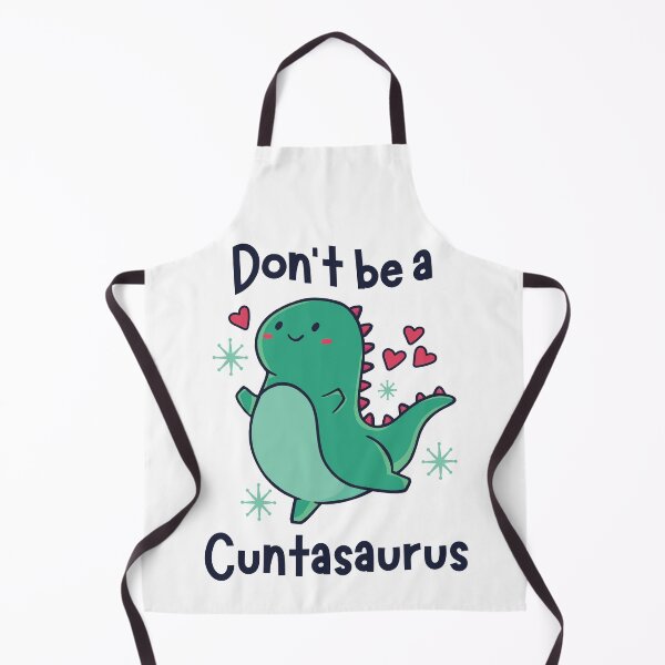 Item preview, Don't Be a Cuntasaurus designed and sold by prettykaler.