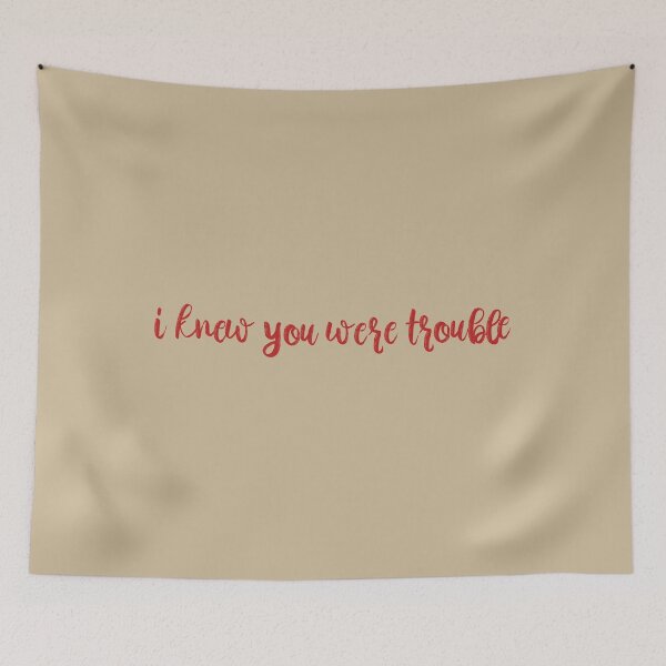 Item preview, I Knew You Were Trouble Taylor Swift designed and sold by BoldNFresh.