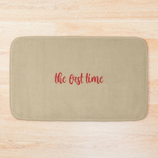 Item preview, The Last Time Taylor Swift designed and sold by BoldNFresh.