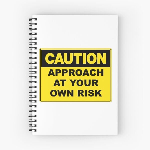 Item preview, Caution: Approach At Your Own Risk designed and sold by RuthandRose.