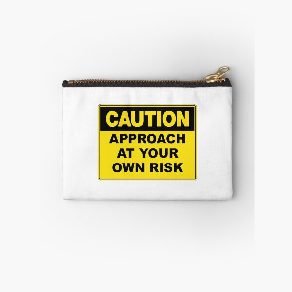 Item preview, Caution: Approach At Your Own Risk designed and sold by RuthandRose.