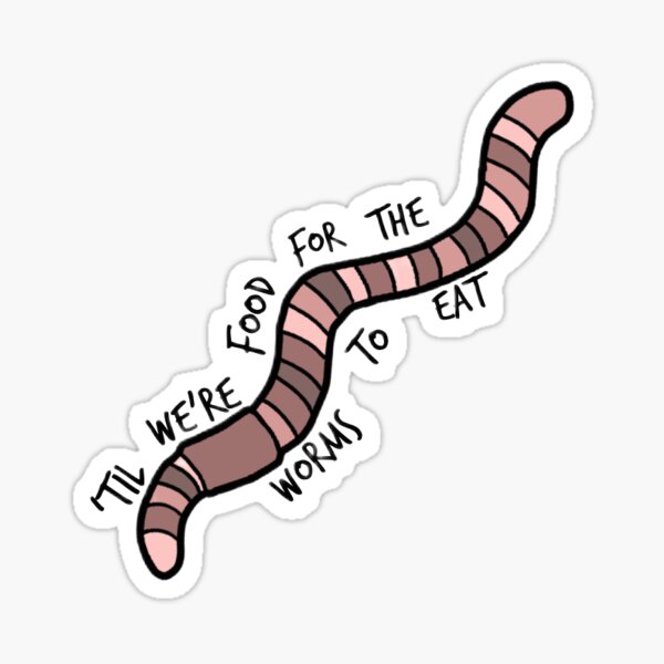 Item preview, Everywhere, Everything Worm  designed and sold by mikaylamichaud.