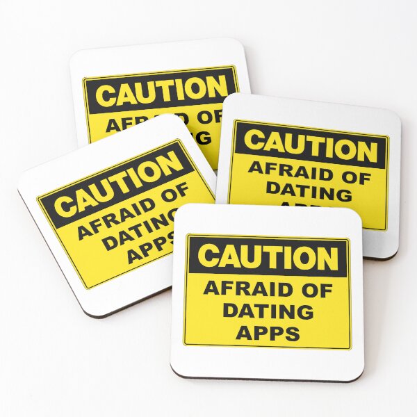 Item preview, Caution: Afraid of Dating Apps designed and sold by RuthandRose.