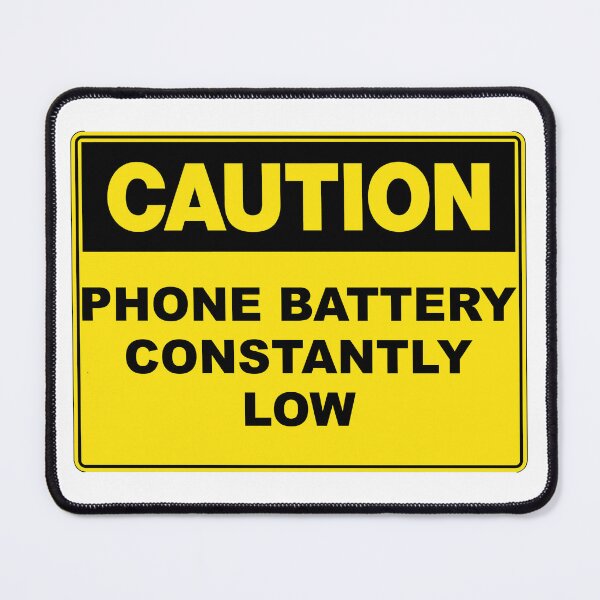 Item preview, Caution: Phone Battery Constantly Low designed and sold by RuthandRose.