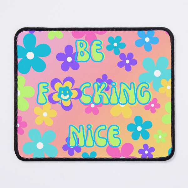 Item preview, Be Flowering Nice designed and sold by Dorothy Callahan.