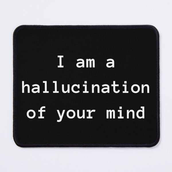 Item preview, Hallucination designed and sold by HelloThereStore.
