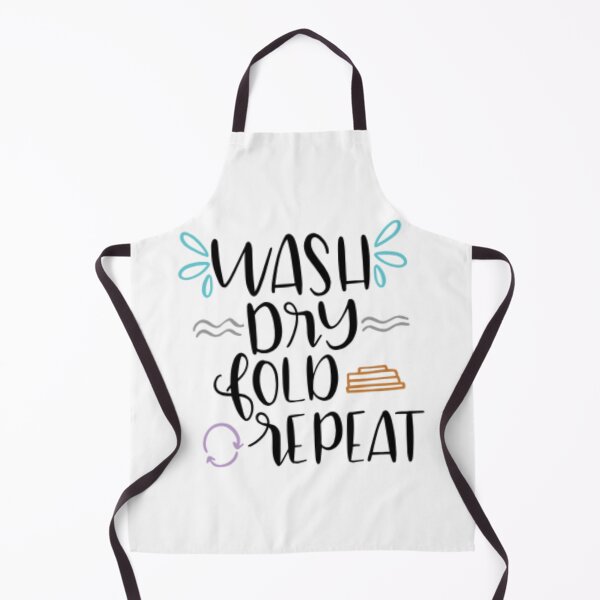 Item preview, Wash, Dry, Fold, Repeat - Laundry Life designed and sold by Mundo Tees.