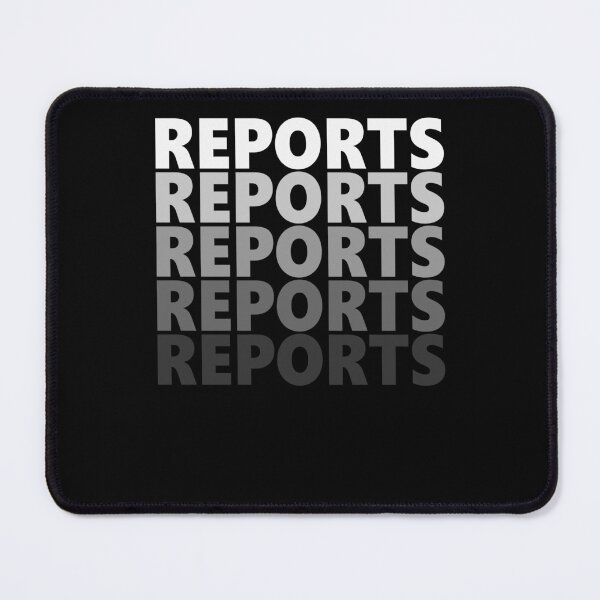 Item preview, Reports Reports Reports Workplace Messaging designed and sold by FWLKIT.