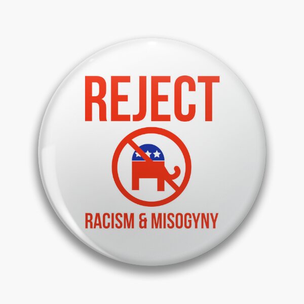 Item preview, Reject racism and misogyny  designed and sold by Rachel the Artist .