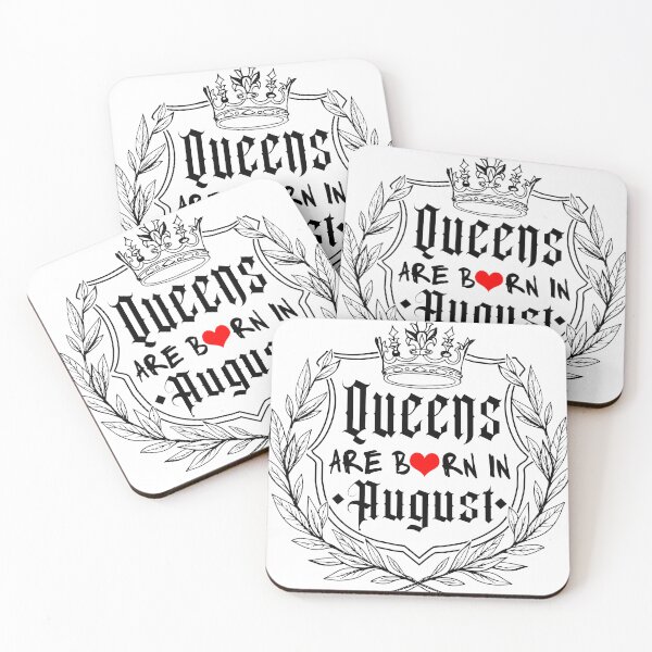 Item preview, THE GREAT QUEENS ARE BORN IN AUGUST designed and sold by DGVO.