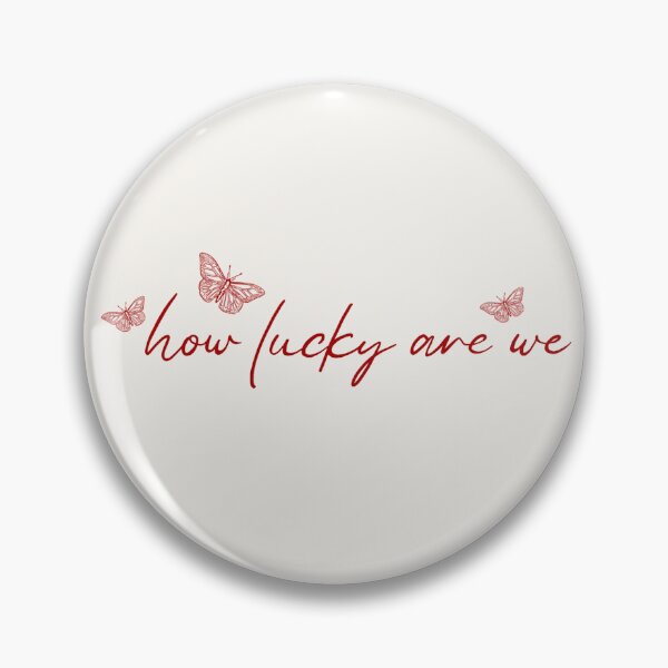 Item preview, How lucky are we, lyrics  designed and sold by cait-shaw.